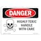 Signmission OSHA Danger Sign, 7" Height, 10" Width, Highly Toxic Handle With Care, Landscape, DS-D-L-1355 OS-DS-D-710-L-1355 - alternate 1